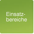 Einsatzbereiche